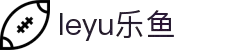 leyu·乐鱼(中国)体育官方网站